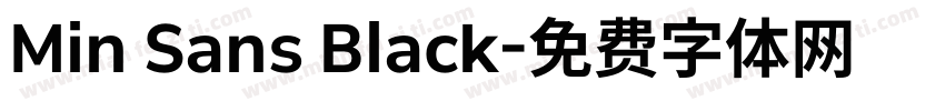 Min Sans Black字体转换